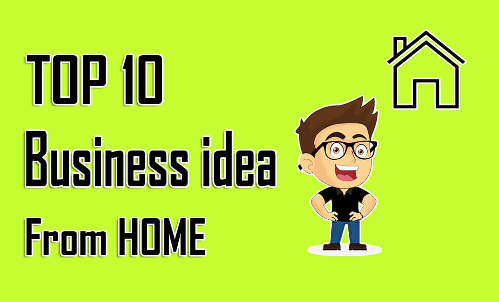 Small Business Ideas From Home